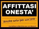 AFFITTASI ONESTA'... ANCHE SOLO PE' N'ORA !! - 08/03/2012