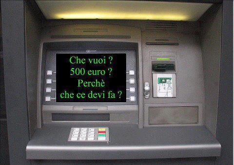 ER MIO BANCOMAT !! - 12/07/2012
