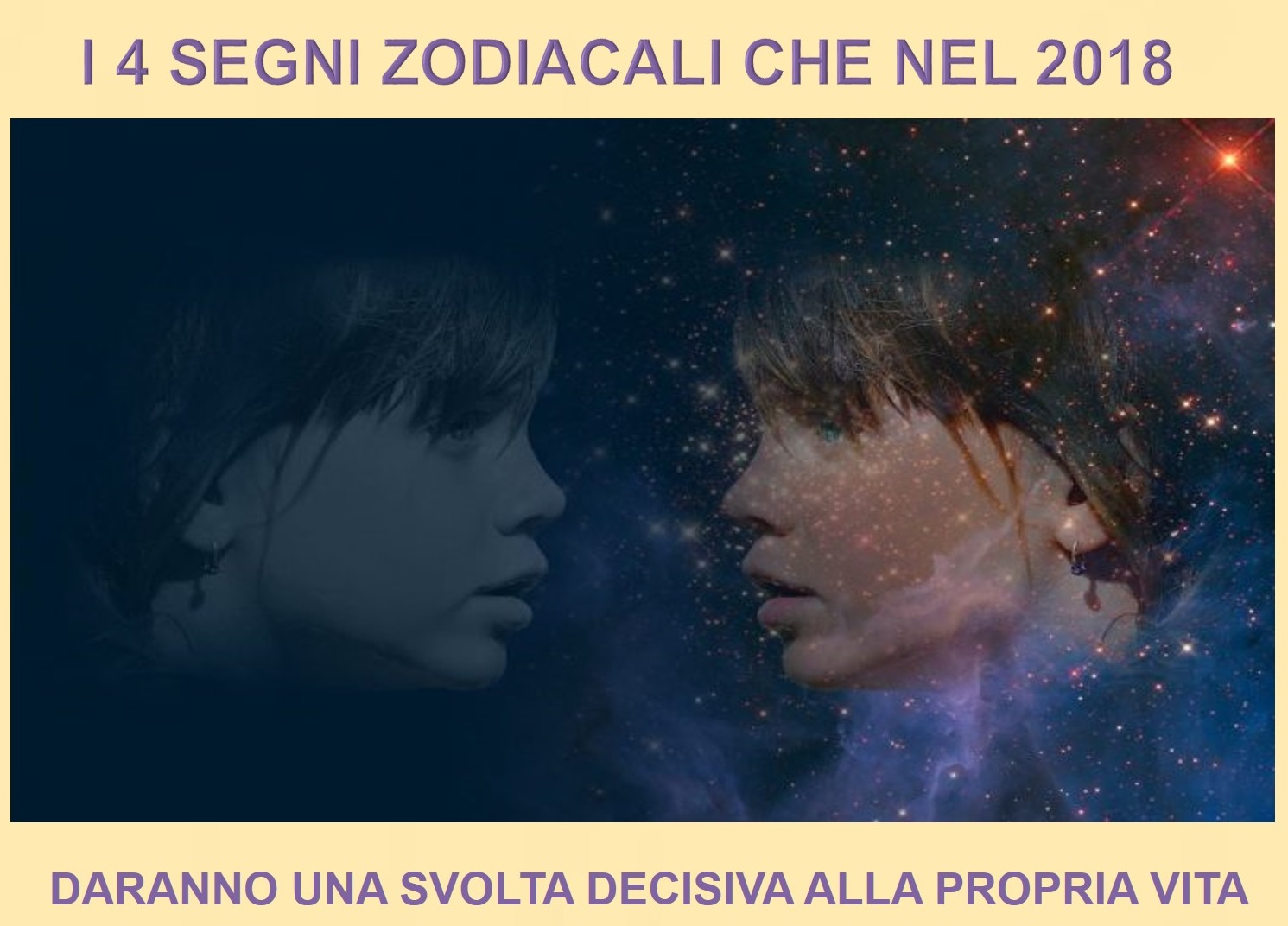 I 4 SEGNI ZODIACALI CHE NEL 2018 DARANNO UNA SVOLTA DECISIVA ALLA PROPRIA VITA - 04/12/2017