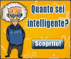 TEST D'INTELLIGENZA - VEDIAMO QUANTE NE SAI - 12/03/2014