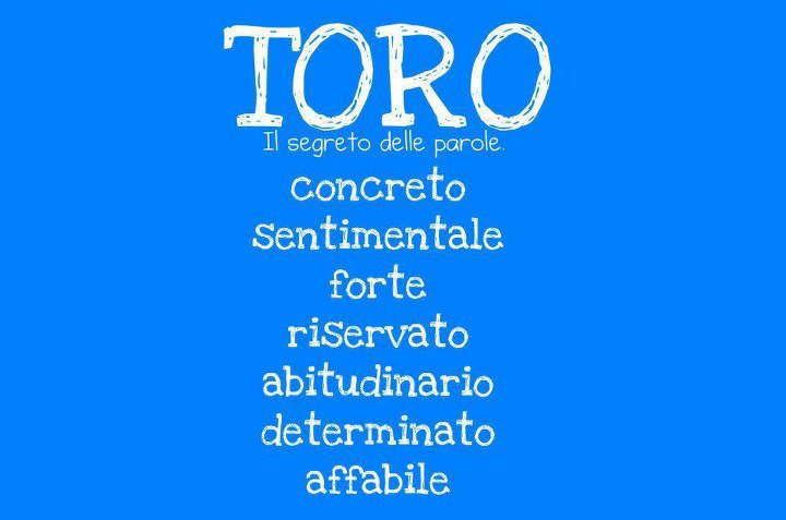 Aggettivi pè ogni segno zodiacale: TORO - 13/09/2012